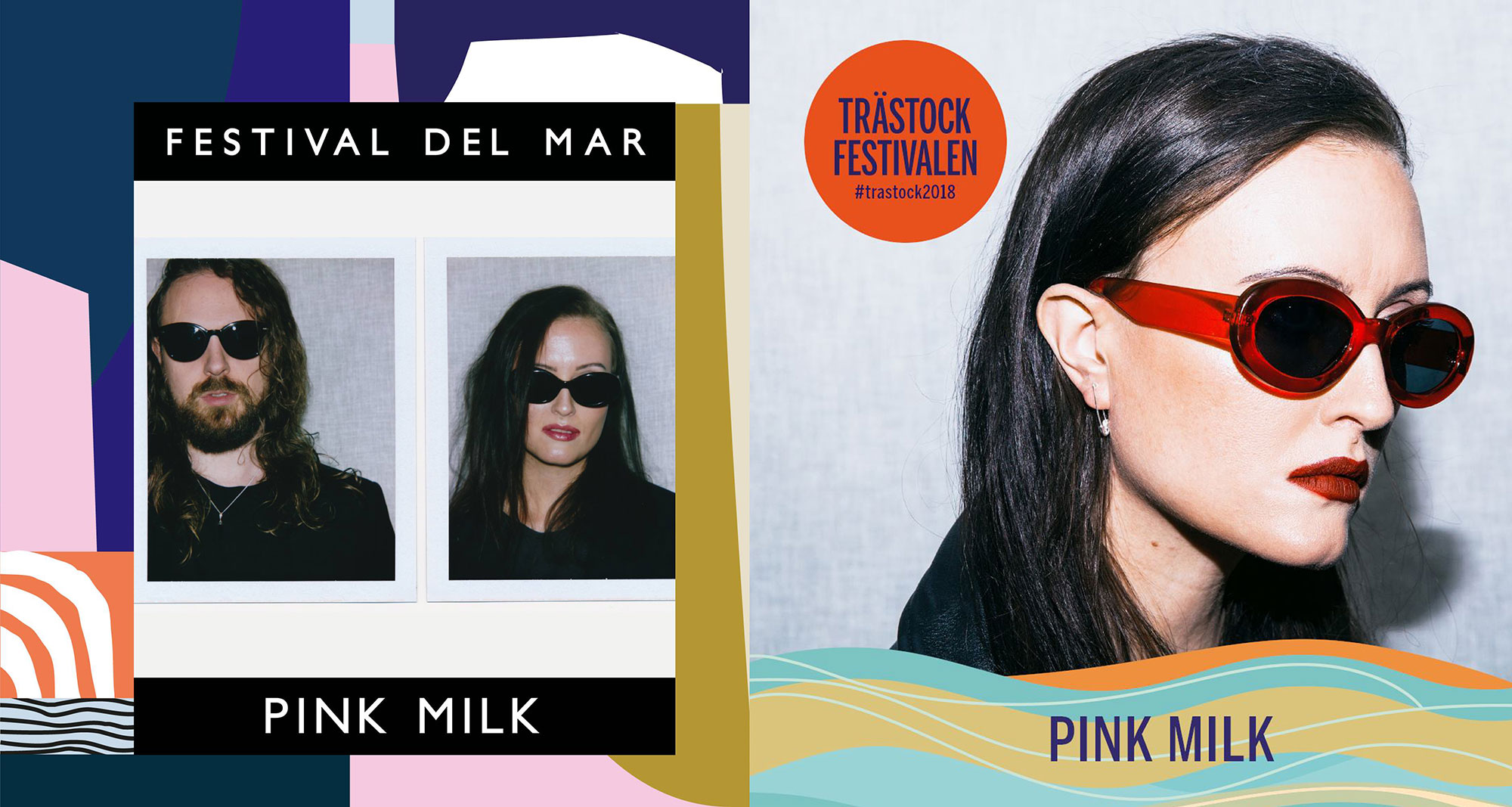 Pink Milk - Festival Del Mar, Trästock
